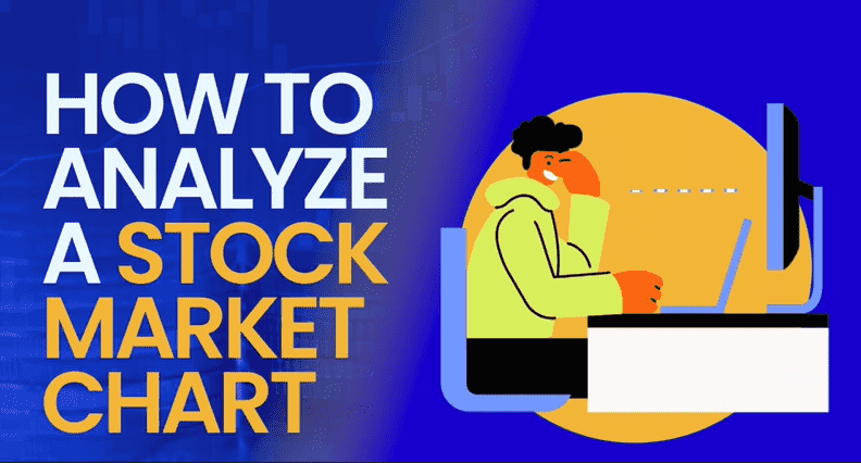 How To Analyze a Stock Market Chart